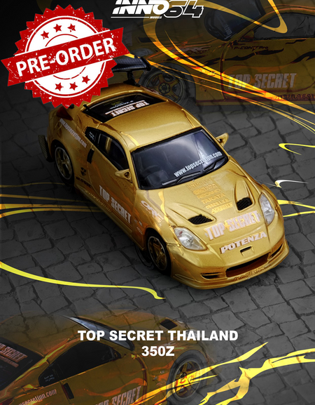(Pre-order) INNO64 1/64 TOP SECRET THAILAND 350Z Diecast Model Car