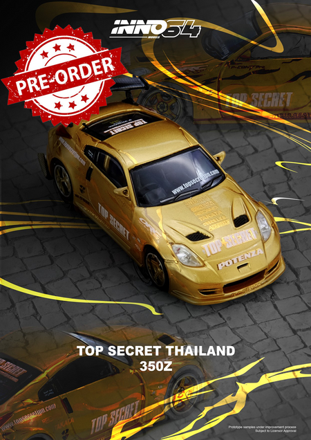 (Pre-order) INNO64 1/64 TOP SECRET THAILAND 350Z Diecast Model Car
