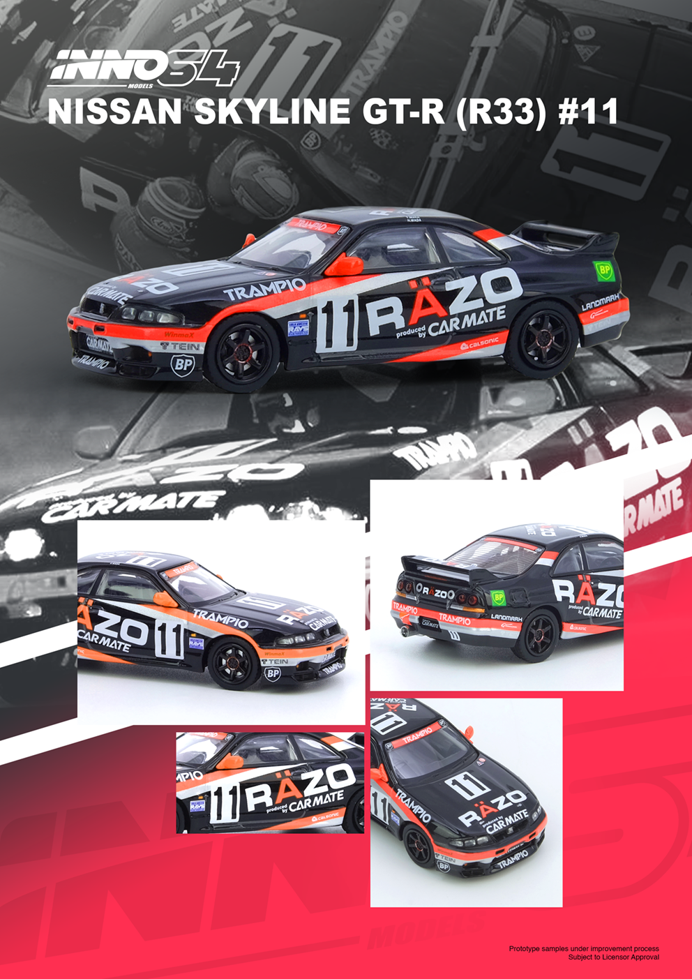 INNO64 1/64 NISSAN SKYLINE GT-R R33 #11 "RAZO TRAMPIO" N1 Super 1995