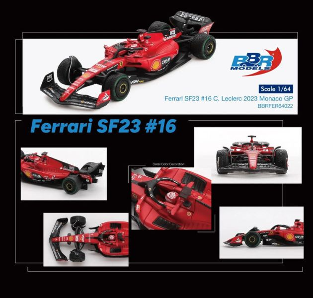 BBR 1/64  Ferrari SF23 #16 C. Leclerc 2023 Monaco GP Model Car