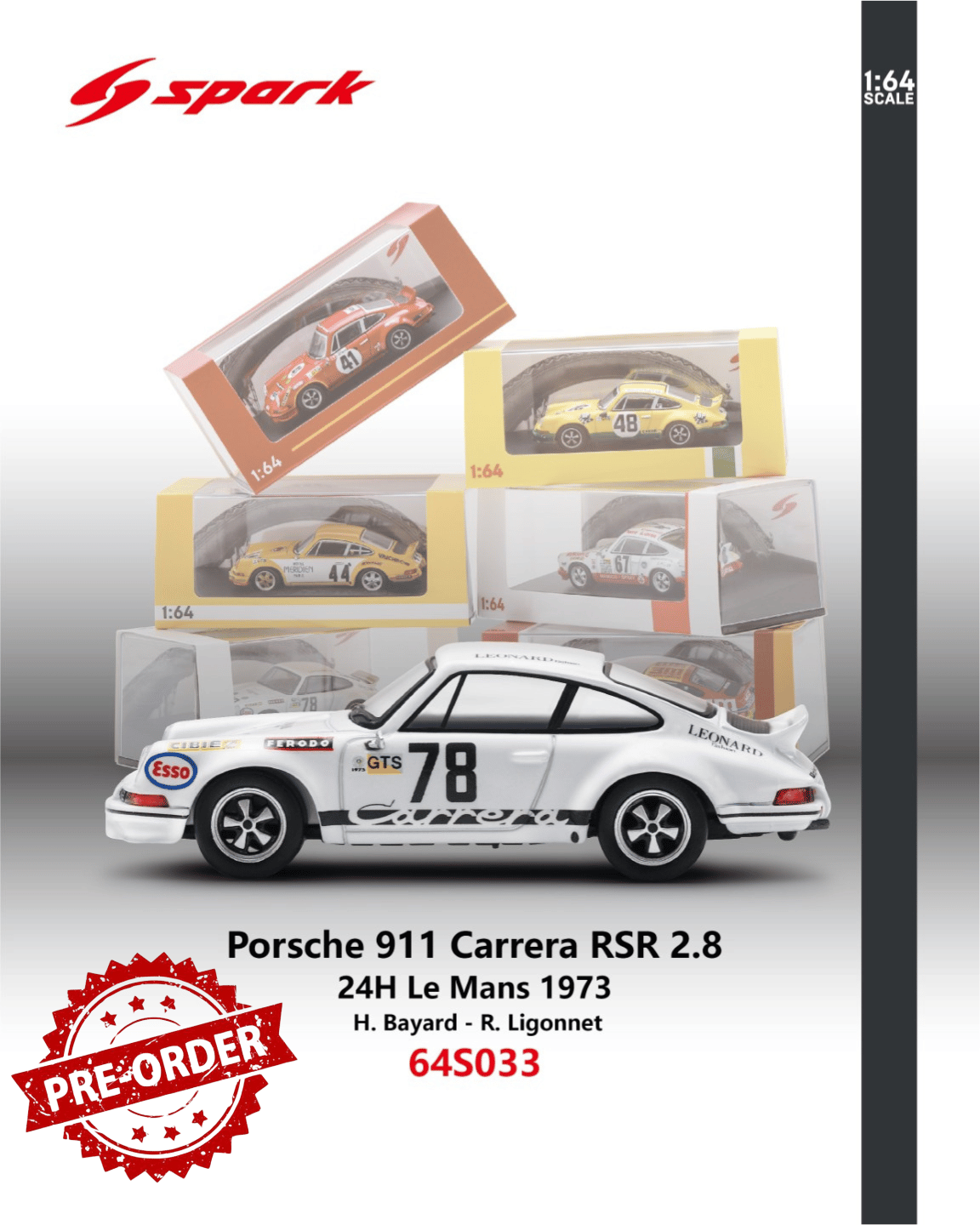 (Pre-order) Sparky 1/64 - Porsche 911 Carrera RSR 2.8 No.78 Le Mans 1973